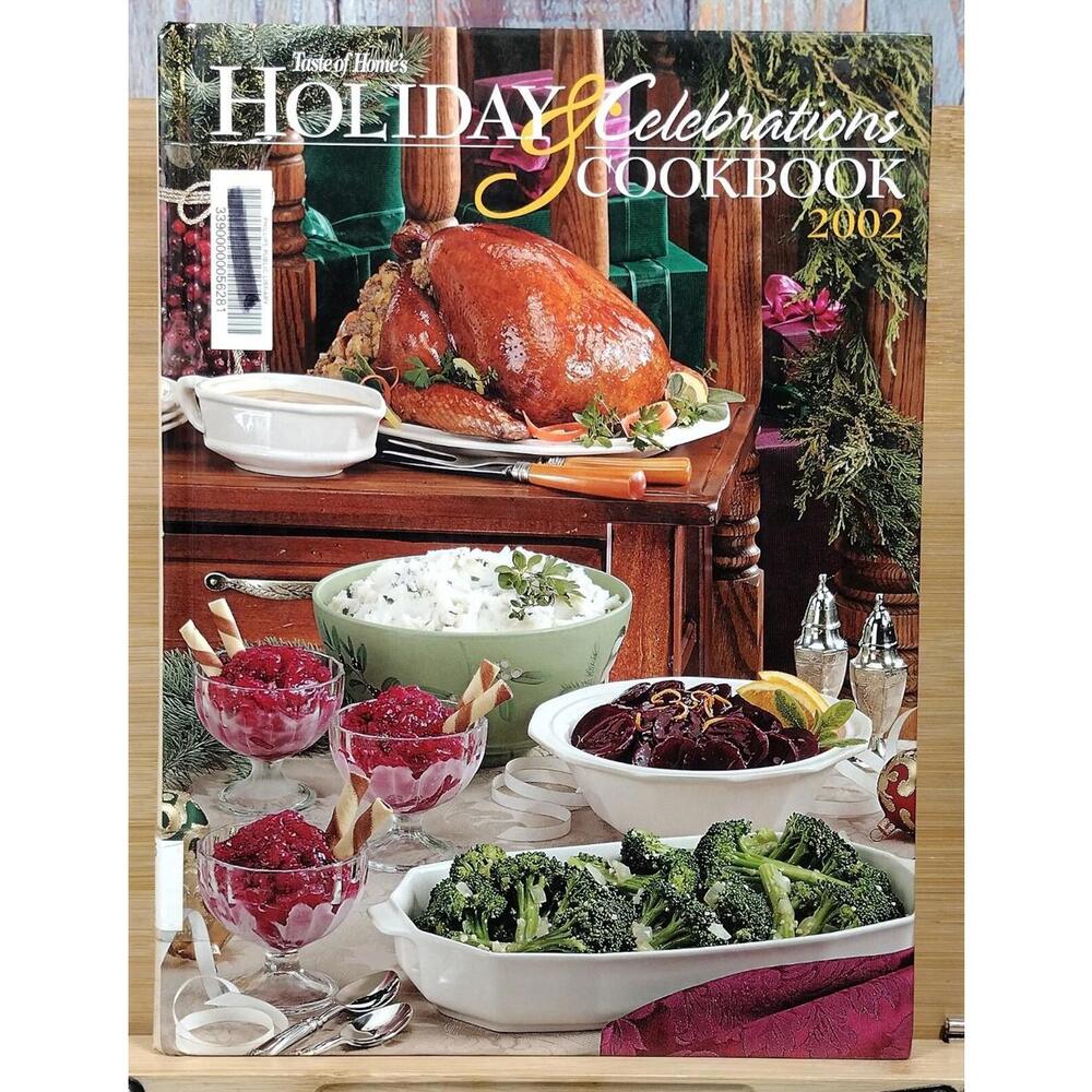 Taste of Home's Holiday Celebrations Cookbook‎ 2002
